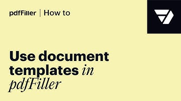 How to Use PDF Templates in pdfFiller