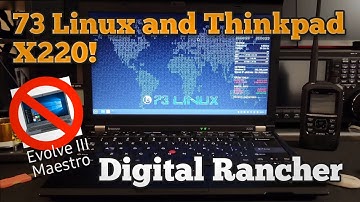 73 Linux and the Thinkpad X220!