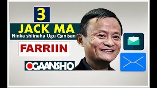 Farriin | QAYBTA 3AAD | jack ma | ninka shiinaha ugu qanisan