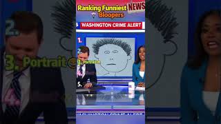 Ranking Funniest News Bloopers#funny #reaction #bloopers #viral
