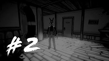 BENDY AND THE INK MACHINE Android/IOS Walkthrough Gameplay - PART #2 (Chapter 2 Full)