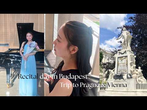 VLOG 🇭🇺 ハンガリー音楽留学生のリサイタルの1日🎹🎀 母娘でプラハ&ウィーン旅行 🇨🇿🇦🇹🧸