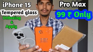 Apple iphone 15 Pro Max Tempered glass under 99 Rupee only #unboxing #manojdey #techburner #apple