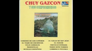 Los Cañeros - Album Completo-Chuy Gazcón Y Sus Comprometidos