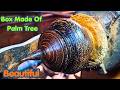 Palm Wood Treasure Box | Woodturning Art