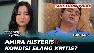 TERBELENGGU RINDU EPS 463: ALE LAPORKAN KEBERADAAN SENJA KE AMIRA & BIRU‼️ - Lucky Perdana, Glenca C