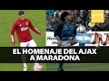 Homenaje a Maradona: el Ajax calentó al ritmo de Live is Life