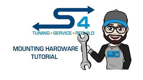 Mounting hardware Tutorial