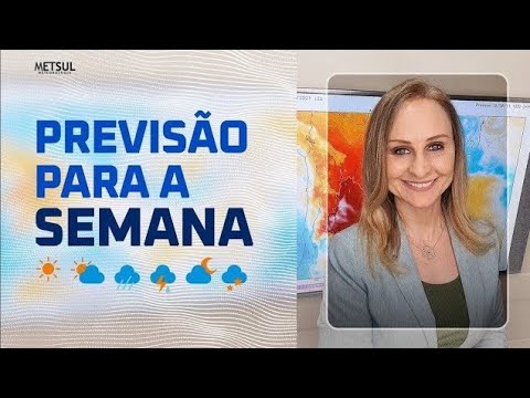 Previsão do tempo para a semana | METSUL 