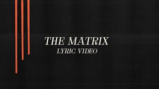 Video thumbnail of "Mother Mother - The Matrix (Official Lyric Video)"