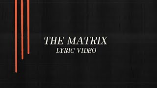 Mother Mother - The Matrix (Official Lyric Video)