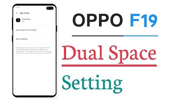 OPPO F19 Dual Space Feature