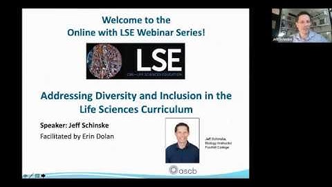 ASCB Webinar: Addressing Diversity and Inclusion in the Life Sciences Curriculum