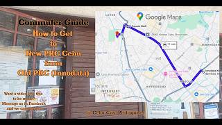 How to get to New PRC Cebu from Old PRC (Innodata)