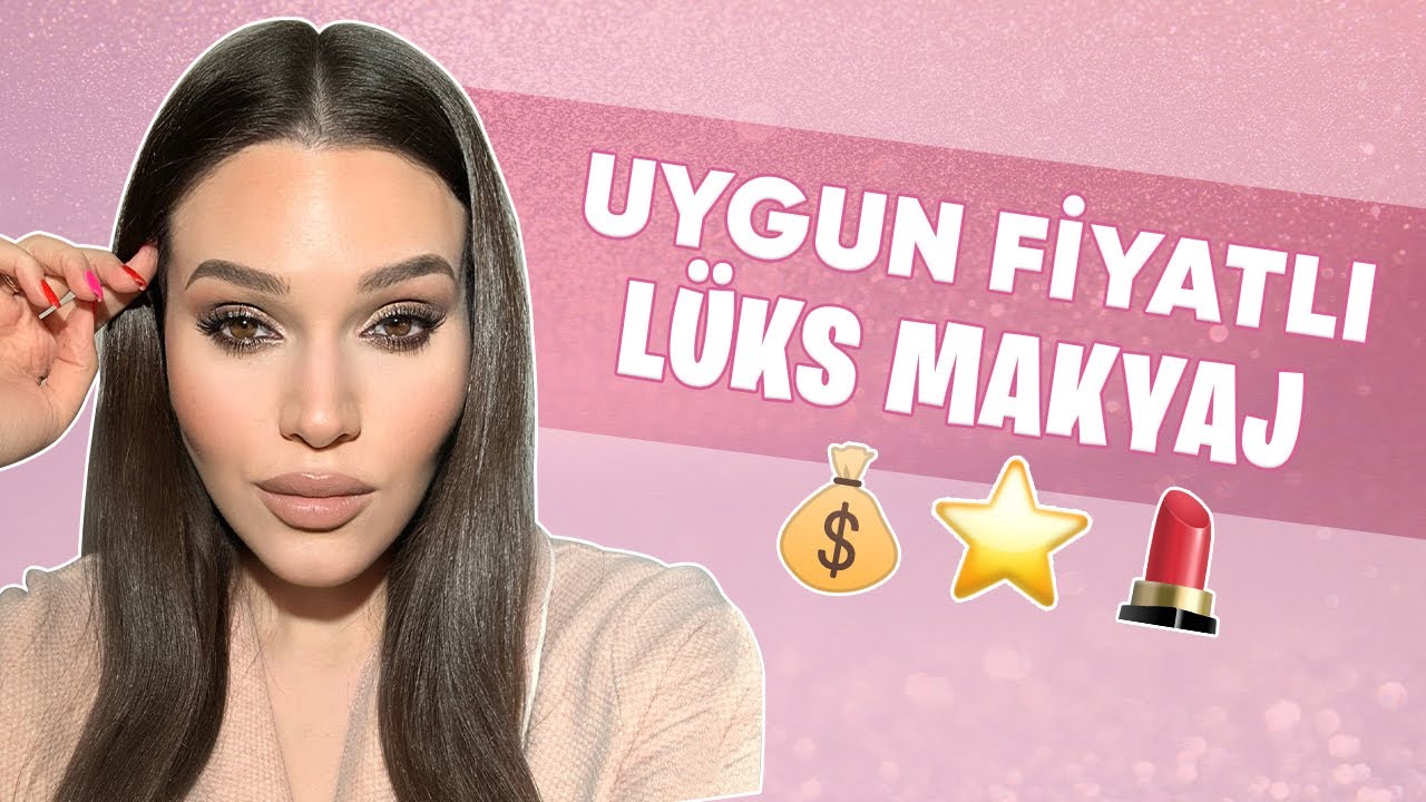 Uygun Fiyatlı Lüks Görünen Makyaj | Alev Karslı