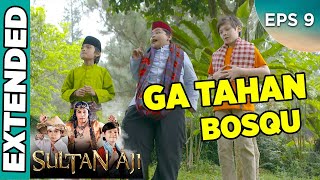 Kentung ga Tahan Liat Makanan si Mpok - Sultan Aji EPS 9 PART 2 (19/9)