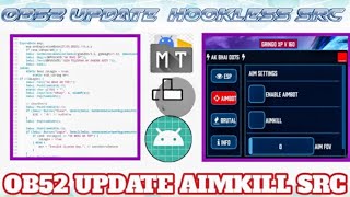 OB52 UPDATE AIMKILL SRC | HOW TO UPDATE SRC | HOW TO MAKE MOD MENU 