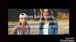 VEGA- DĖL TAVĘS (SU ŽODŽIAIS)