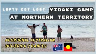 Yidaki Camp at Northern Territory | with yolngu and Jesse Lethbridge
