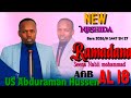 New Nashida RAMADANA GUTUU ISII Eg Abduuraman Hussen Albama 18 Seena Nabii Mohammad