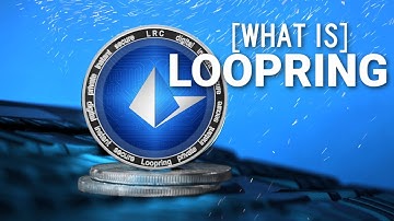 What Is Loopring? Can They Perfect A Decentralized Crypto Exchange? Project Analysis, Future Outlook