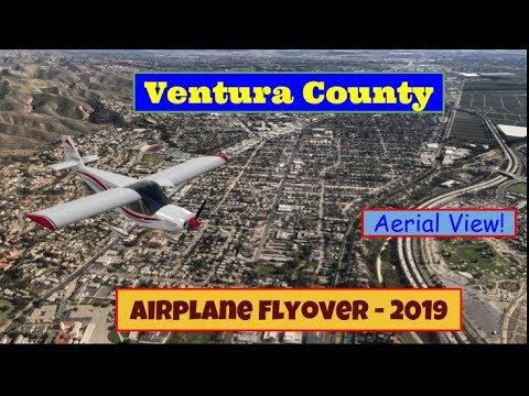 AMAZING Fly-Over over VENTURA COUNTY, CALIFORNIA in an Airplane