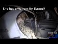 Woman with a Warrant for Escape calls the Police