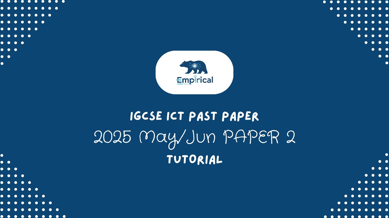 EDEXCEL IGCSE ICT PAPER 2 2025 JUN