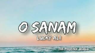 O Sanam by |Lucky Ali|