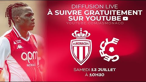 Match amical : AS Monaco - Cercle Bruges