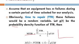 QUALITY MANAGEMENT I RELIABILITY I (L-9) I MAINTAINABILITY & AVAILABILITY I THEORY & NUMERICAL