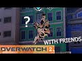 Overwatch 2 launch with friends pt2