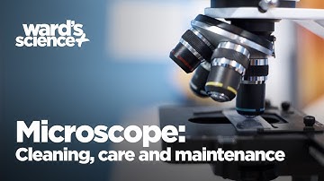 Microscope Cleaning, Care and Maintenance: Tips to Keep Your Scopes in Tip-Top Shape