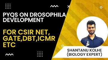 Previous year questions on Drosophila Development | CSIR NET | GATE | DBT | ICMR