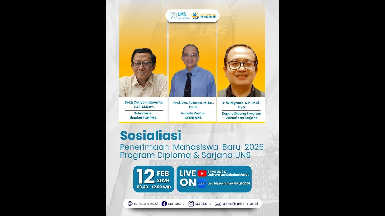Sosialisasi Penerimaan Mahasiswa Baru (SPMB) UNS 2026