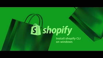 Install shopify CLI on windows