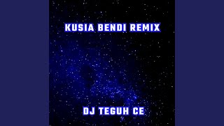 KUSIA BENDI (feat. DJOERGI 599) (Remix)