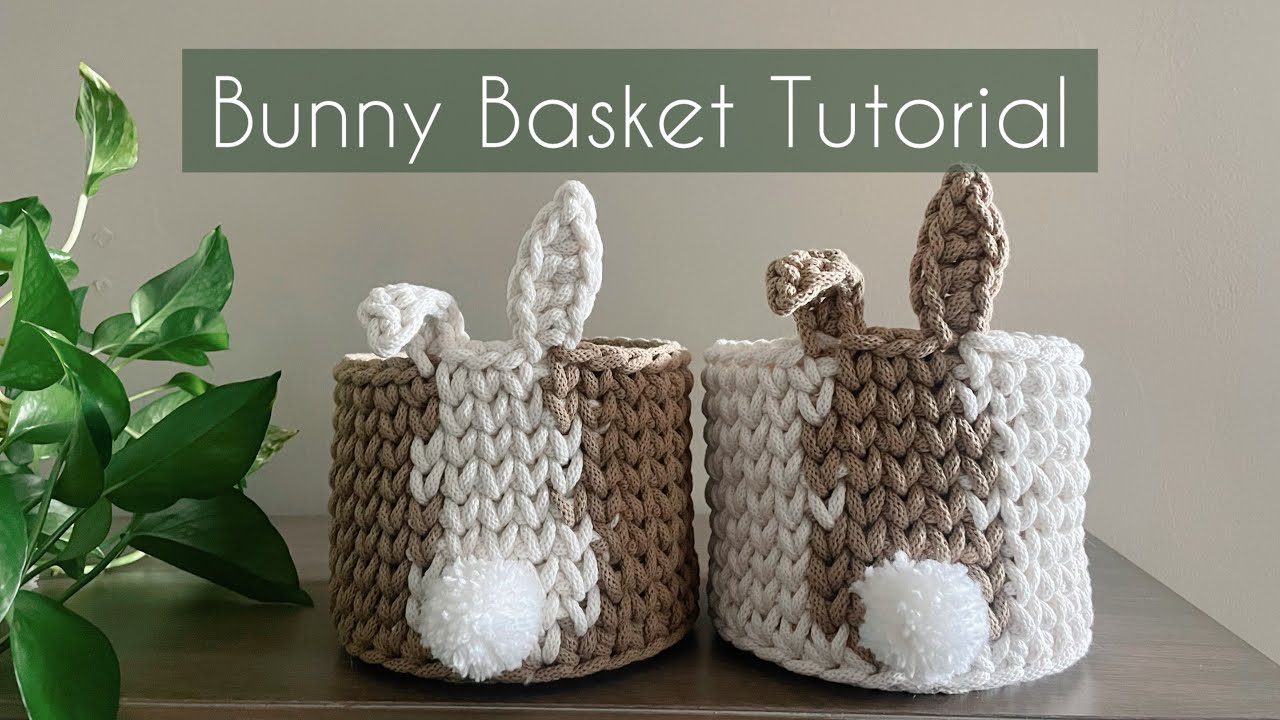 Crochet Bunny Basket Tutorial – Perfect for Easter - YouTube