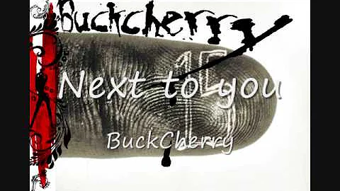 Next to You - Buckcherry