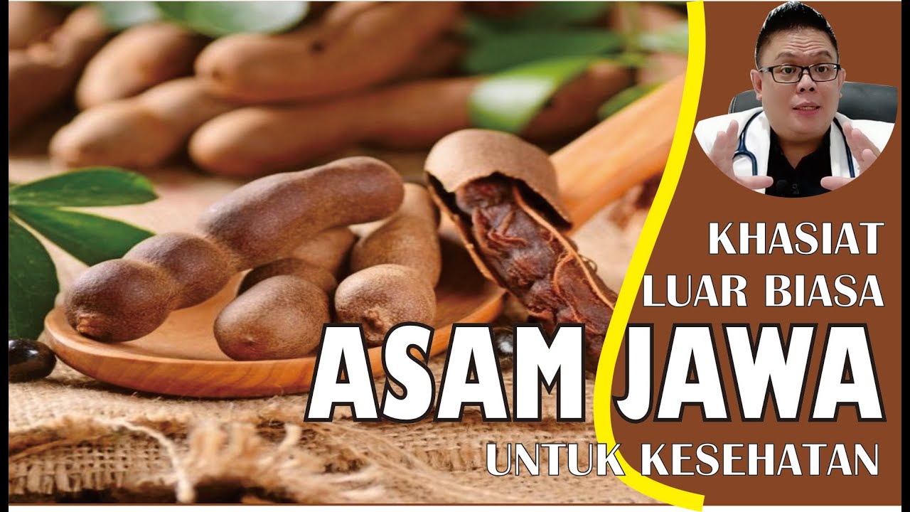 KHASIAT ASAM JAWA UNTUK KESEHATAN 