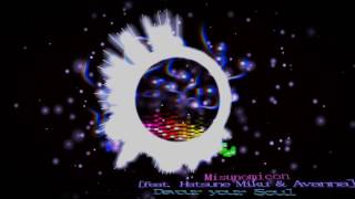 Misunomicon ~ Devour your Soul [ feat. Hatsune Miku ]