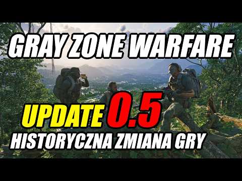 Gray Zone Warfare GZW UPDATE 0.5 Kryjówka Craftowanie Nowe Lokacje