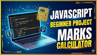 Learn JavaScript Step by Step | Variables, onClick, onLoad &amp; Marks Calculator
