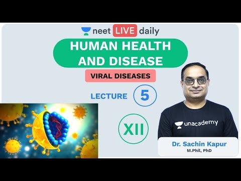 Download Human Health & Disease - L 5 | Viral Diseases | Unacademy NEET | LIVE DAILY | Biology | Sachin Sir