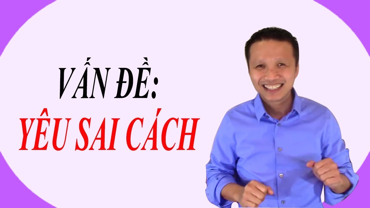 ????Đã từng yêu sai cách, thay đổi như thế nào cho đúng? - youtube