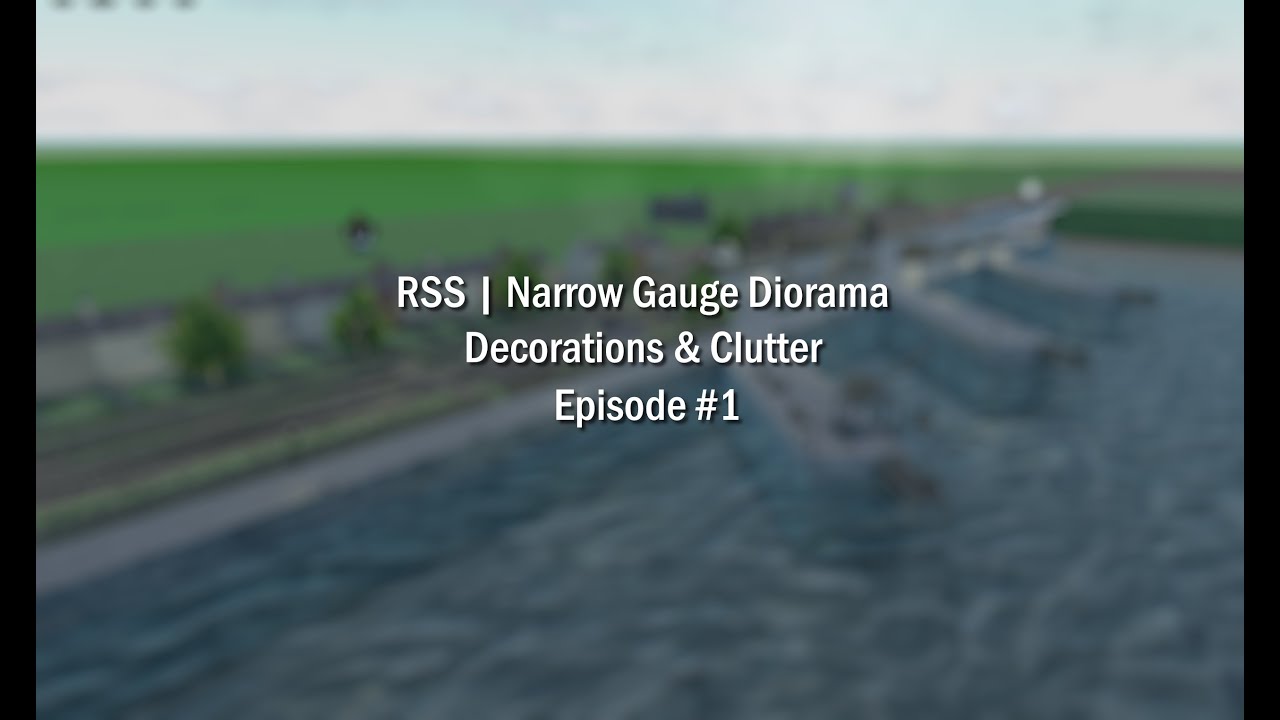 RSS | Narrow Gauge Diorama, Decorations & Clutter