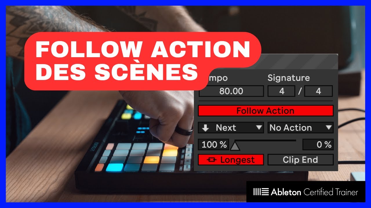 Ableton Live 12 Tutoriel : Automatiser le défilement des scènes avec Follow Action
