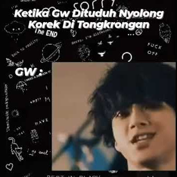 story nyolong korek teman 😁