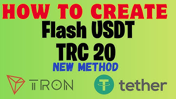 Easy and fast way to create TRC 20 Flash USDT