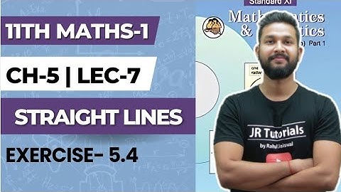 11th Maths 1 | Chapter 5 | Straight Lines | Lecture 7 | Exercise 5.4 | Maharashtra Board |